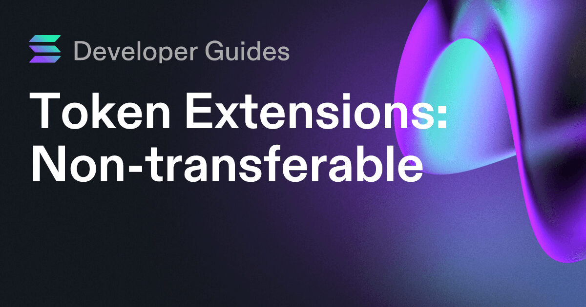 How to use the Non-transferable extension